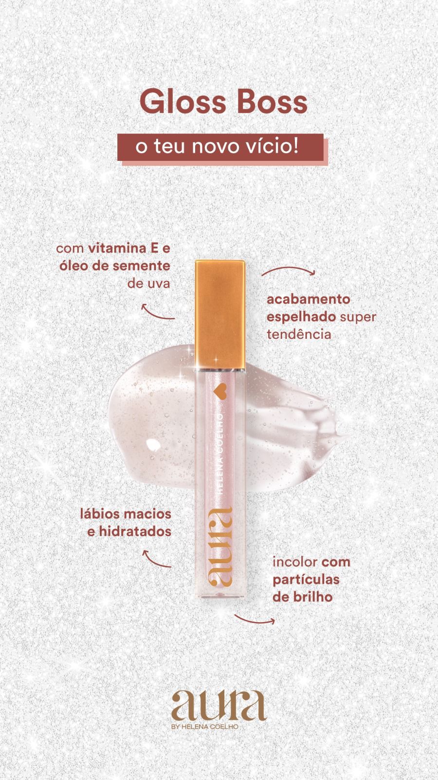 Gloss Boss Aura by Helena Coelho